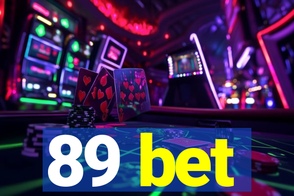 89 bet